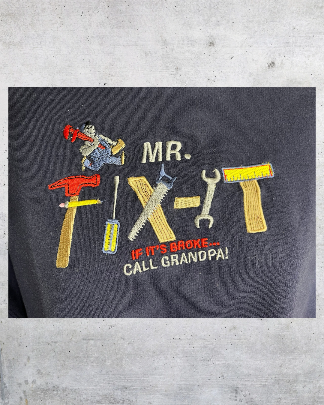 Mr. Fix-It Grandpa Sweatshirt -Large